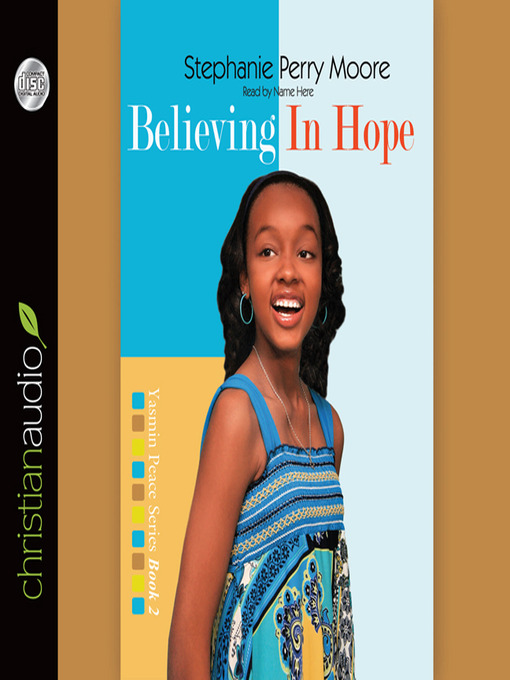 Title details for Believing in Hope by Stephanie Perry Moore - Available